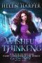 [How To Be The Best Damn Faery Godmother In The World (Or Die Trying) 01] • Wishful Thinking (How to Be the Best Damn Faery Godmother in the World (Or Die Trying) Book 1)